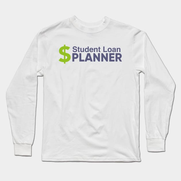 Student Loan Planner - Light Long Sleeve T-Shirt by Student Loan Planner